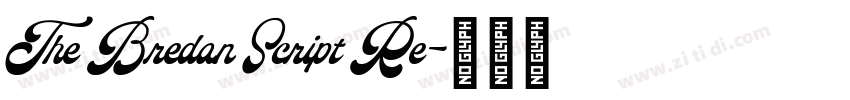The Bredan Script Re字体转换